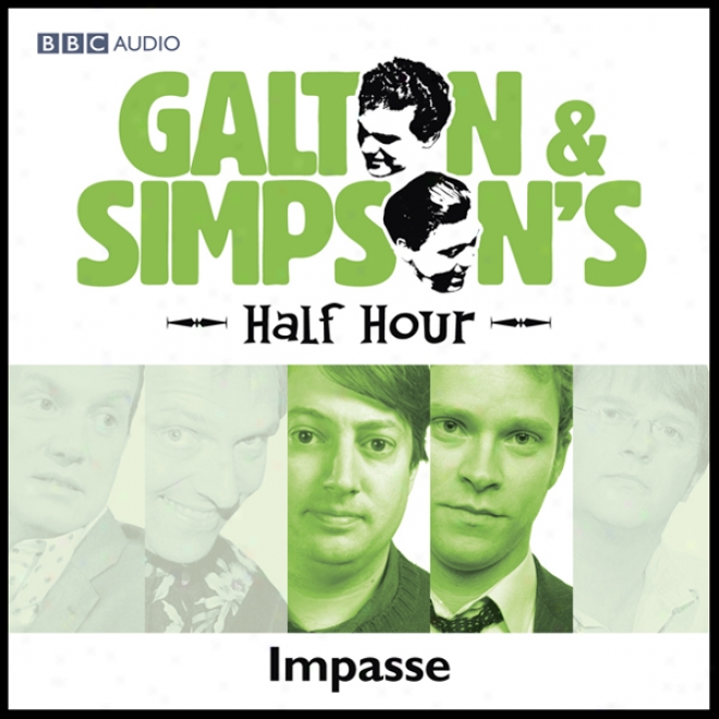 Galton & Simpson's Half Hour: Impasse