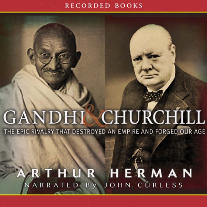 Gandhi & Churchill (unabridged)