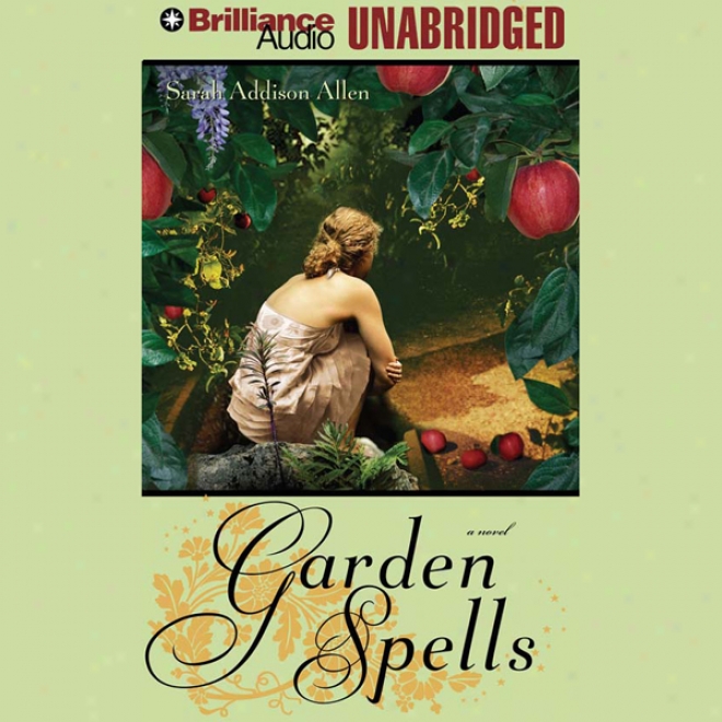 Garden Spells (unabridged)