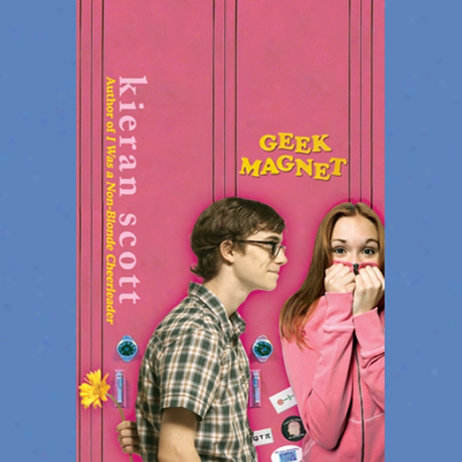 Geek Magnet (unabridged)