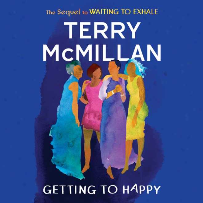 Getting To Happy (unabridged)