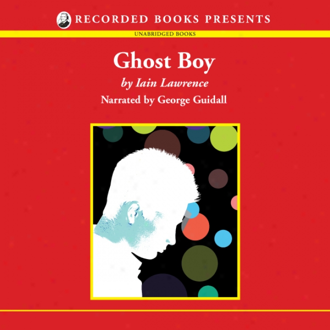 Ghost Boy (unabridged)