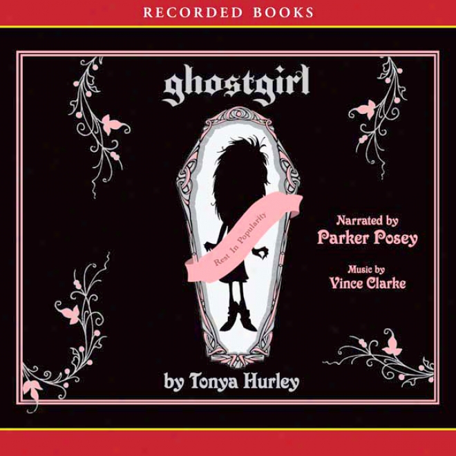 Ghostgirl (unabridged)