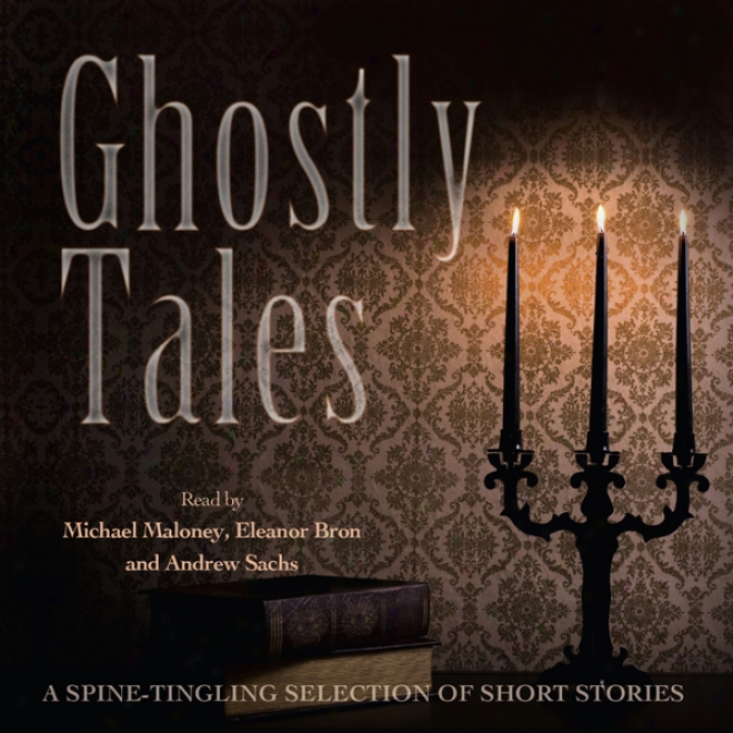 Ghostly Tales (unabridged)