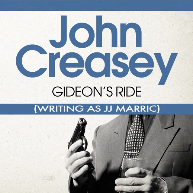 Gideon's Ride: Gideon Of Scotland Yard (unabridged)