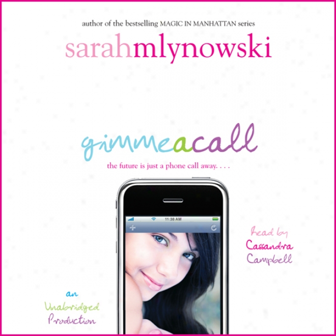 Gimme A Call (unabridged)