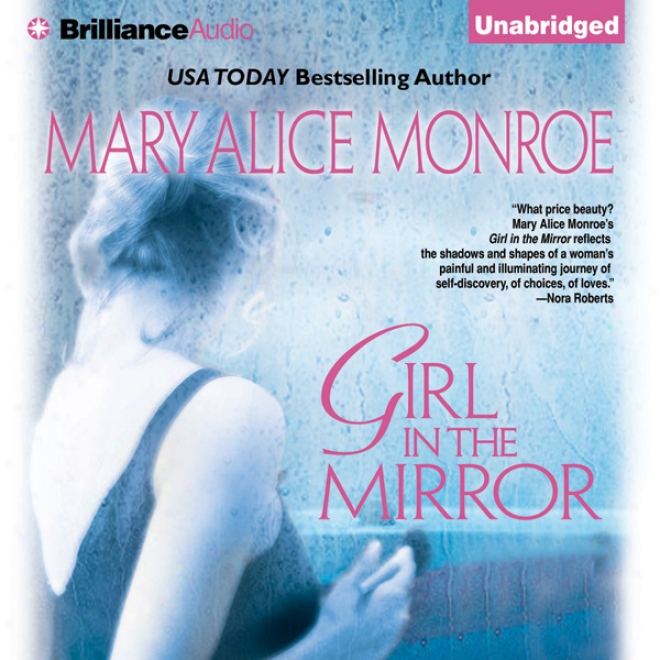 Girl In The Mirror (unabridged)