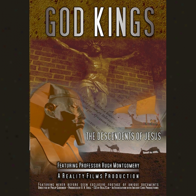 God Kings: The Descendants Of Jesus (unabridged)