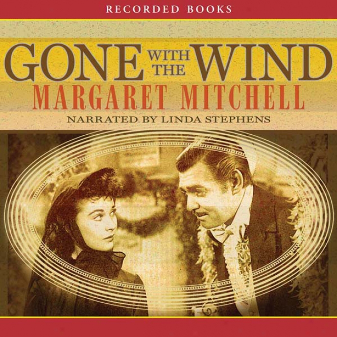 Gone With The Wind (unabridged)