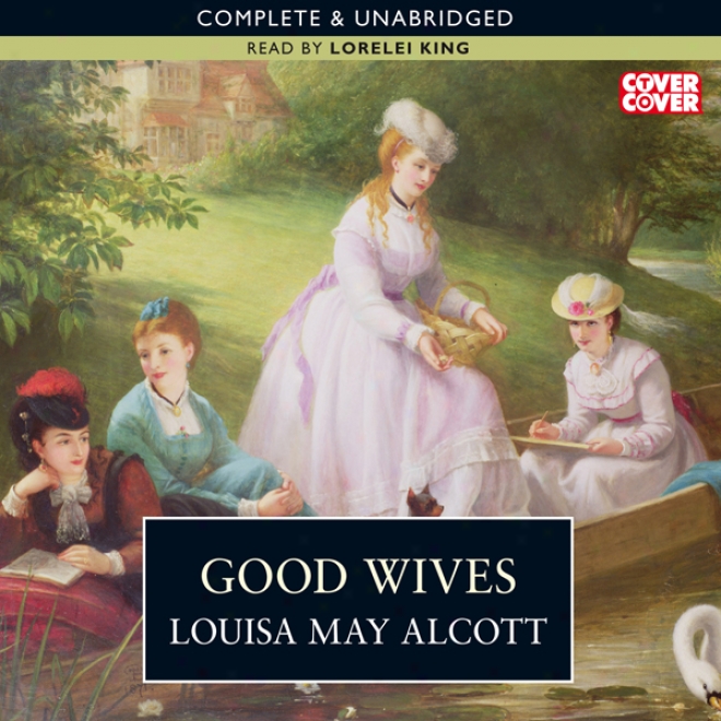 Good Wives (unsbridged)