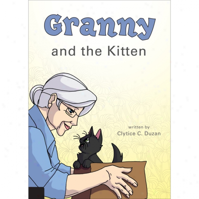 Granny And The Kitten (unabridged)