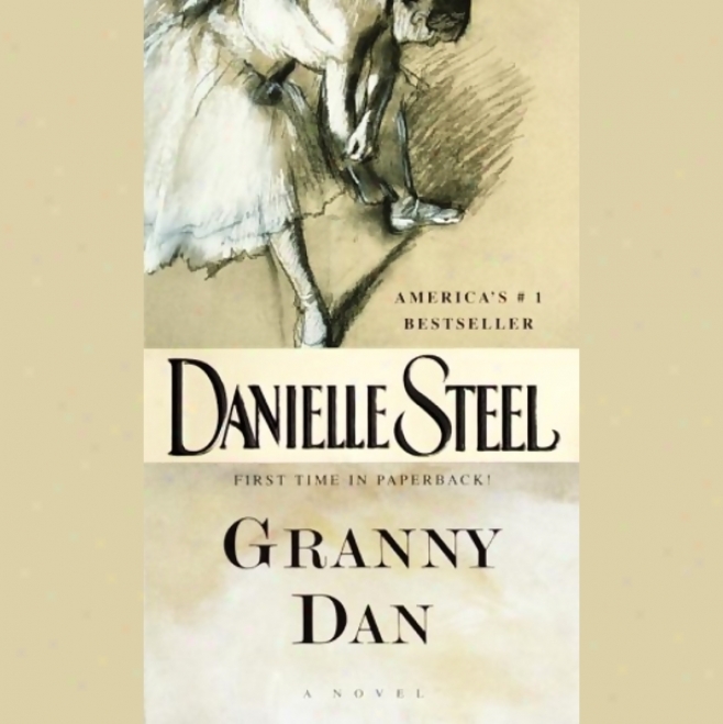 Granny Dan (unabridged)