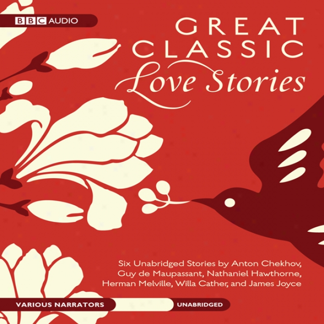 Great Classic Attachment Stories (unabridged)