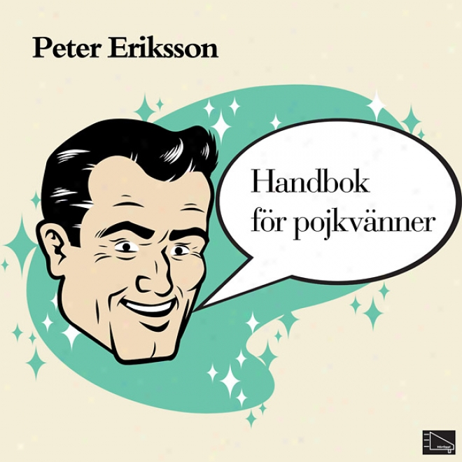 Handbok For Pojkvanner [the Boyfriend Manual] (unabridged)