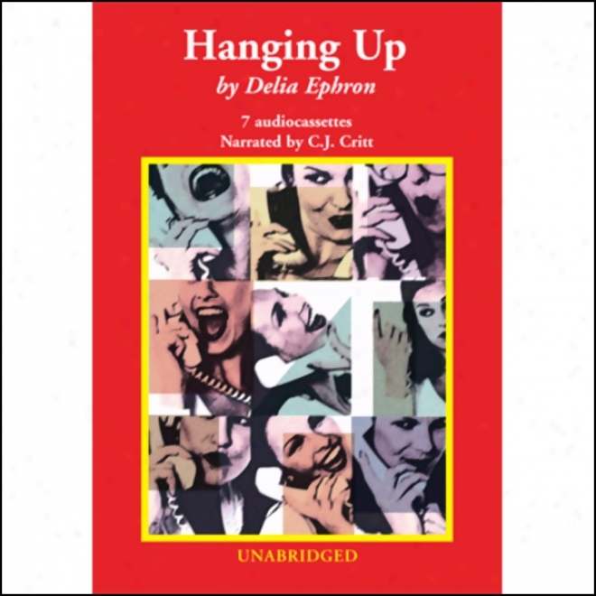 Hanging Up (unsbridged)