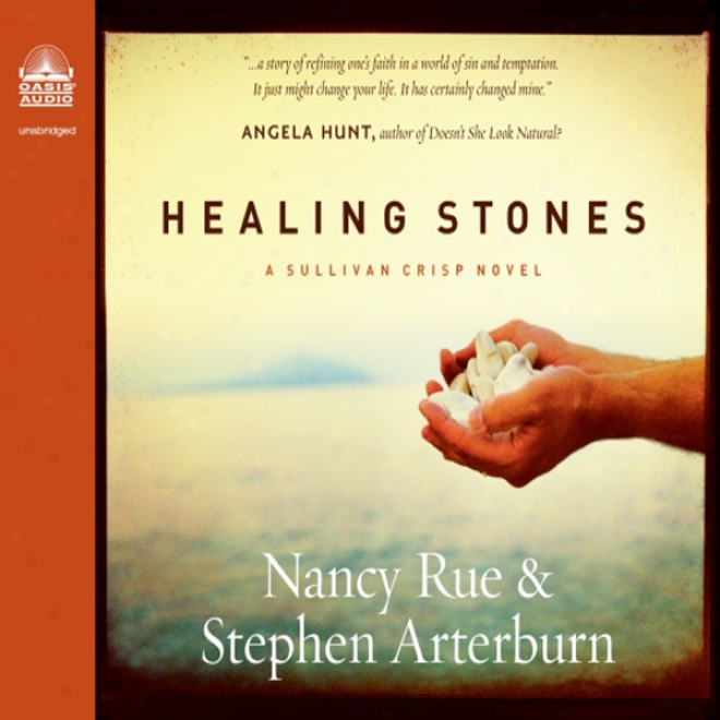 Healing Stones: Sullivan Twist Serjes, Book 1 (unabridged)