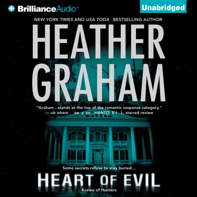 Heart Of Evil: Krewe Of Hunters Trilogy, Book 1 (unabridged)