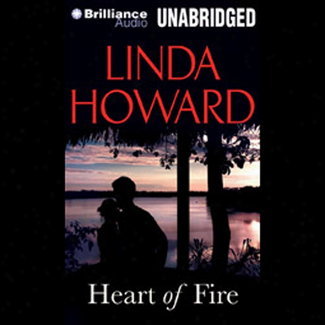 Heart Of Fire (unabridged)