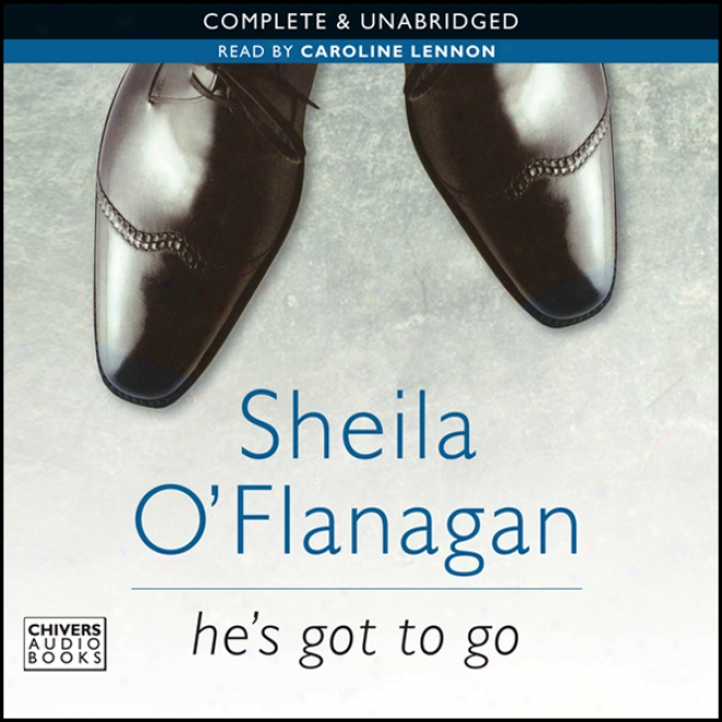 He's Got To Accept (unabridged)