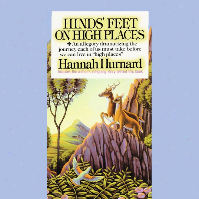 Hinds' Feet On High Places (unabridged)