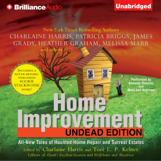 Home Immprovement: Undead Edition (unabridged)