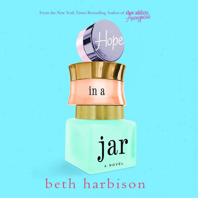 Hope In A Jar (unabridged)