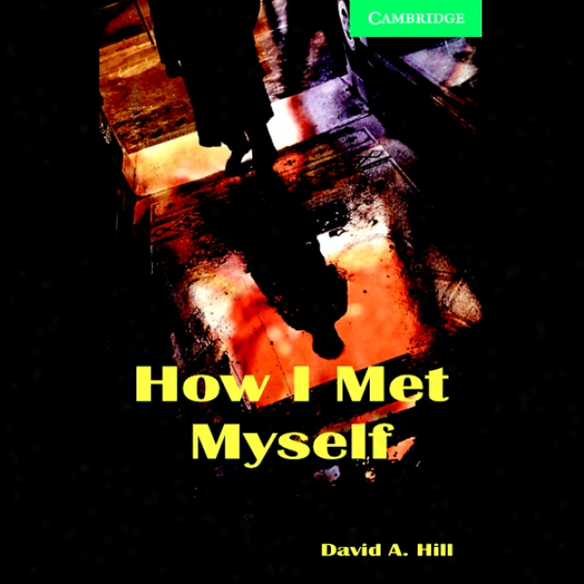 How I Met Myself (unabridgd)