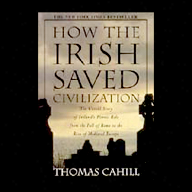 How The Irish aSved Civilization