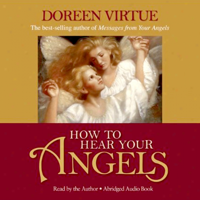 How To Hear Your Angels