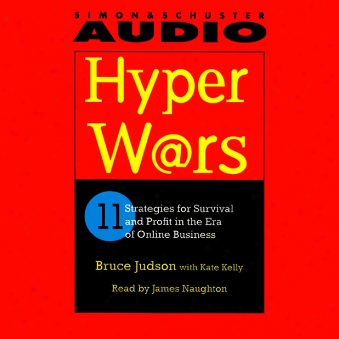 Hyperwars: Eleven Strategies For Survival And Profit In The Era Of On-iine Business