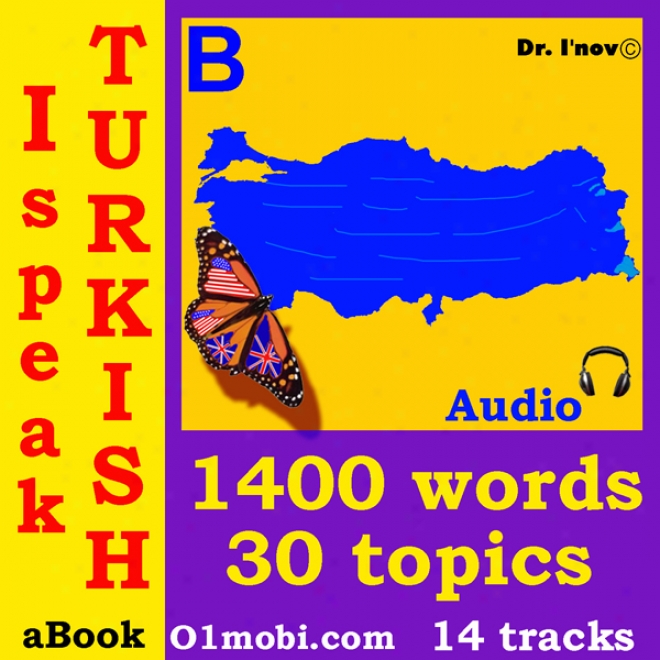 I Speak Turkish (with Mozart) - Basic Volume (unabridged)