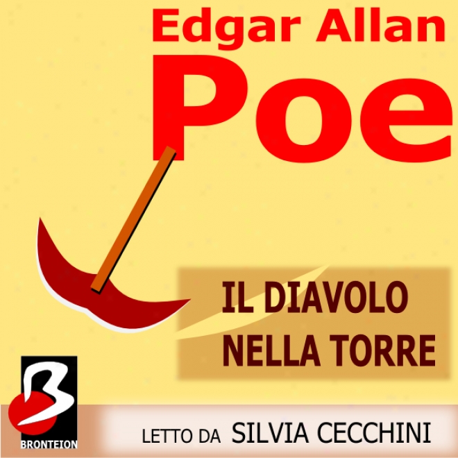 Il Diavolo Nella Torre [the Devil In The Tower] (unabridged)