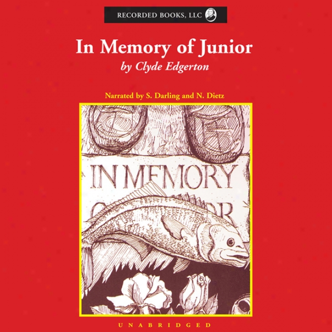 In Mdmory Of Junior (unabridged)