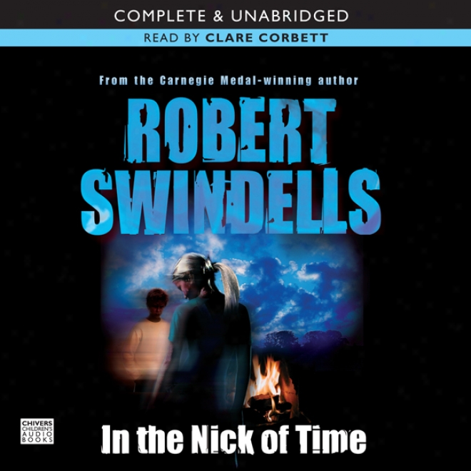 In The Nick Of Time (unabridged)