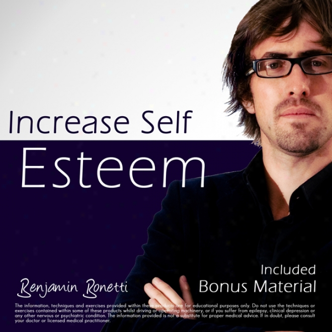 Increase Self Esteem Attending Hypnosis - Plus International Bestselling Relaxation Audio