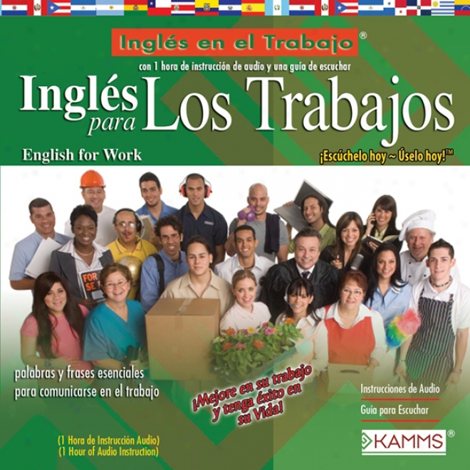 Ingles Para Los Trabajos (texto Completo) [english For Workrrs ] (unabridged)