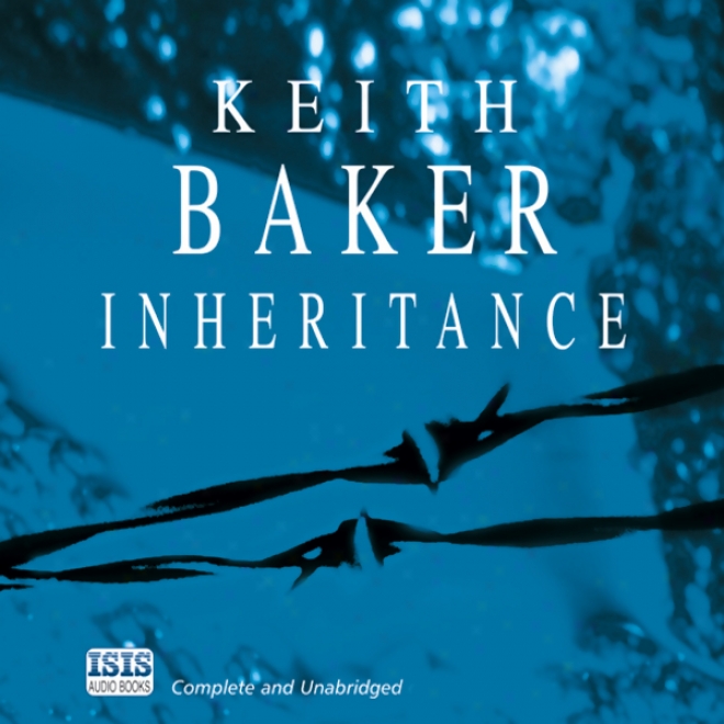 Inheritance (unabridged)