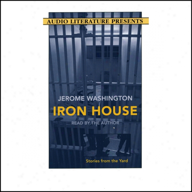 Iron House