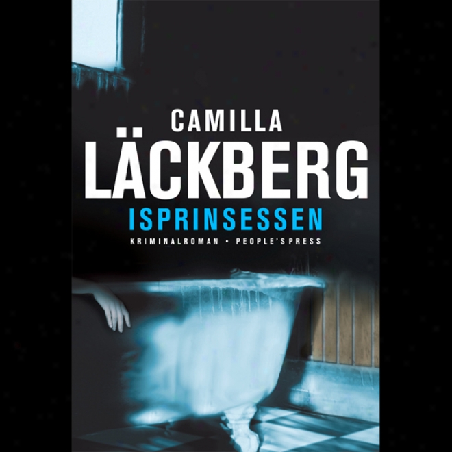 Isprinsessen (unabridged)