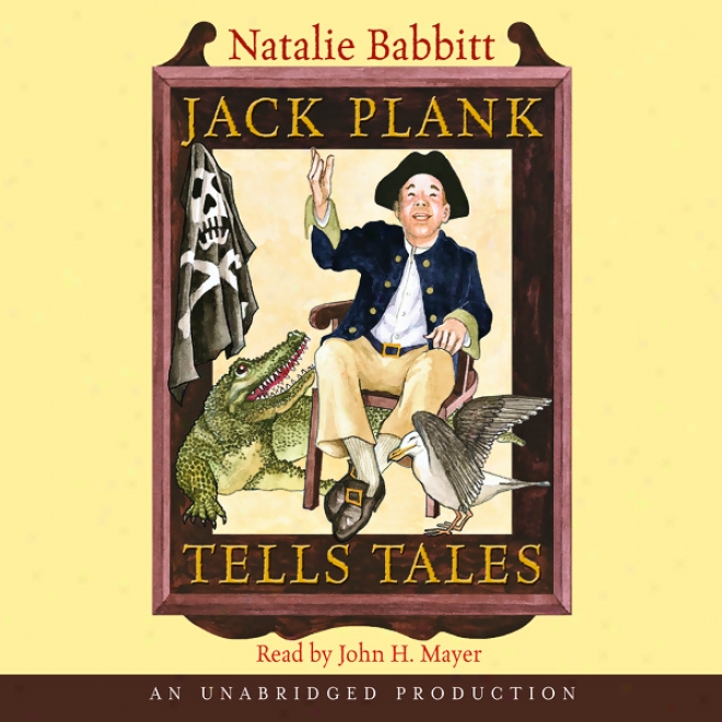 Jack Plank Tells Tales (unabridged)