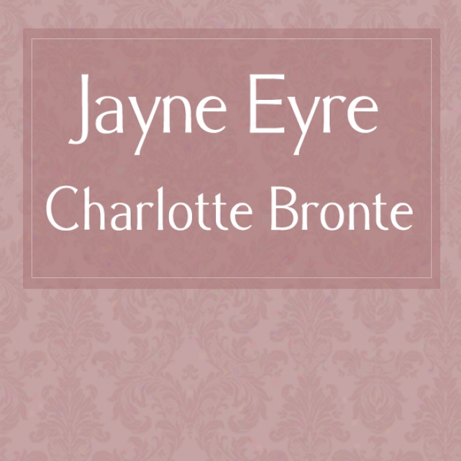 Jane Eyre [rnib Edition] (unabdidged)