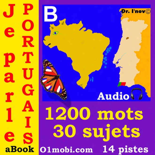 Je Parle Portugais (avec Mozart) - Volume Basic [portuguese For French Speakers] (unabridged)