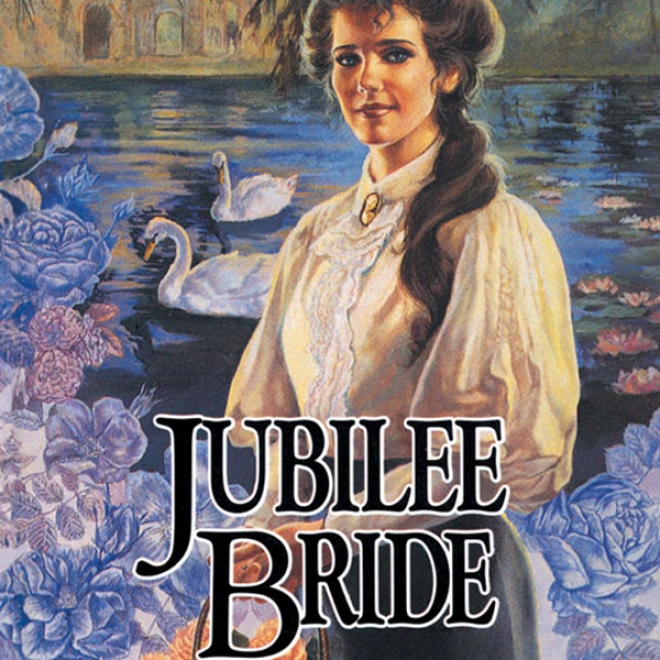 Jubilee Bride: Brides Of Montclair, Book 9 (unabridged)