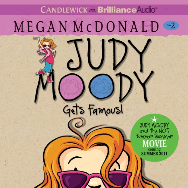 Judy Moody Gets Famkus (book 2) (unabridged)