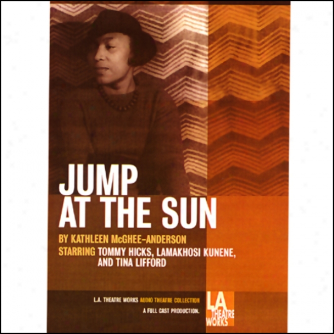 Jump At The Sun (dramatized)