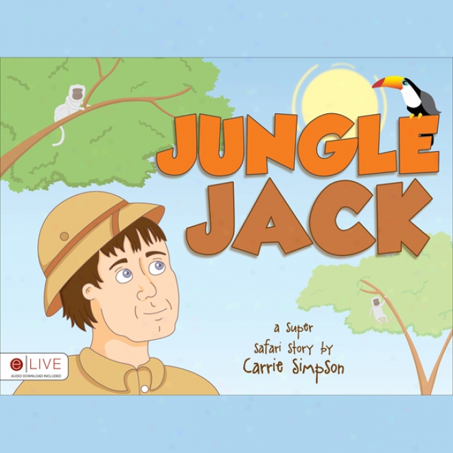 Jungle Jack (unabridged)