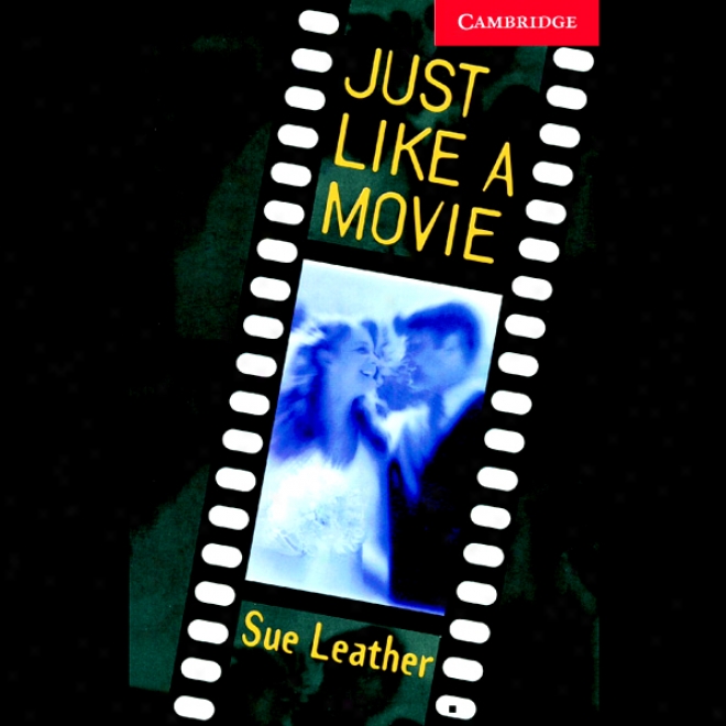 Just Like A Movie (unabridged)