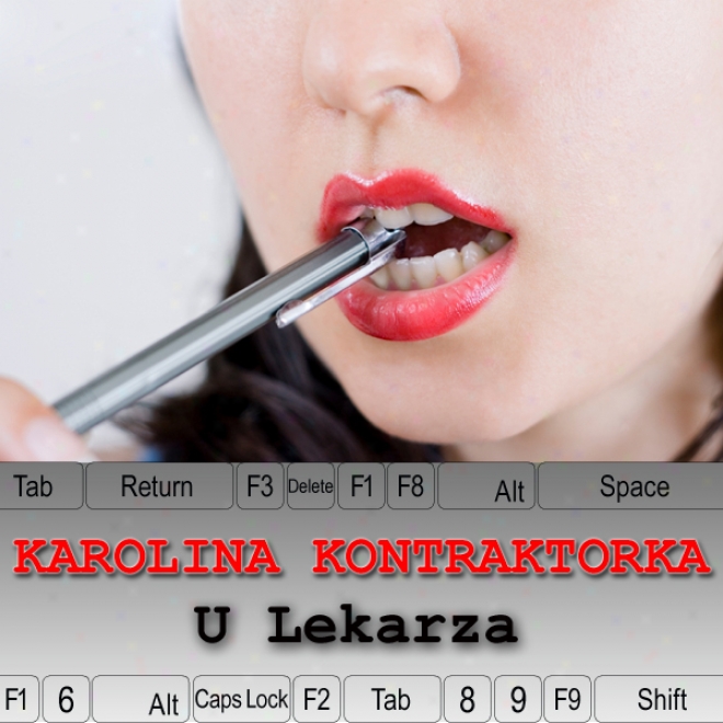 Karolina Kontraktorka: U Lekarza [at The Doctor] (unabridged)