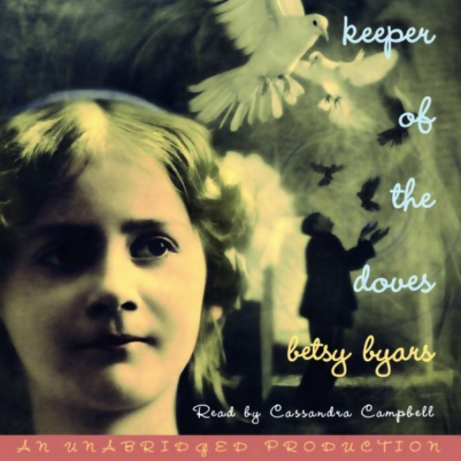 Keeper Of The Doves (unabridged)