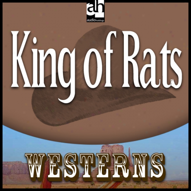 King Of Rats (unabridged)